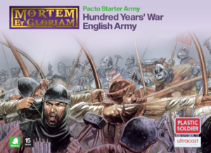 Mortem et Gloriam Hundred Years’ War English Pacto Starter Army